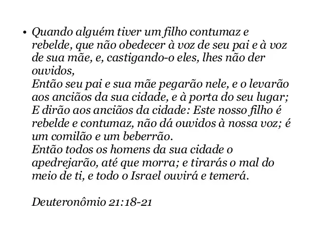 Deuteronômio 21- 18 a 21